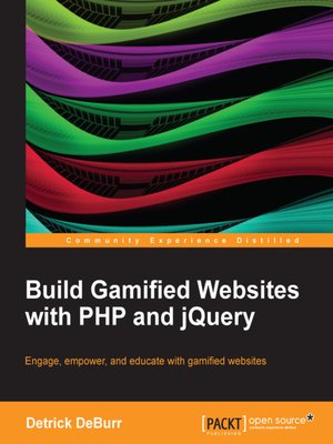 cover image of Build Gamified Websites with PHP and jQuery